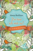 Cover-Bild zum Titel 'Das traue ich mir zu' von 'Hanna Backhaus'