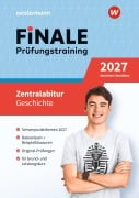 Cover-Bild zum Titel 'FiNALE Prüfungstraining Zentralabitur Nordrhein-Westfalen. Geschichte 2027' von 'Gerrit Keller, Frederik Steenblock'