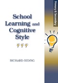 Cover-Bild zum Titel 'School Learning and Cognitive Styles' von 'Richard Riding'
