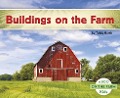 Buildings on the Farm - Teddy Borth
