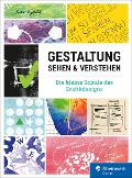 Gestaltung sehen und verstehen - Erika Vogl-Kis