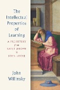 Cover-Bild zum Titel 'The Intellectual Properties of Learning' von 'John Willinsky'