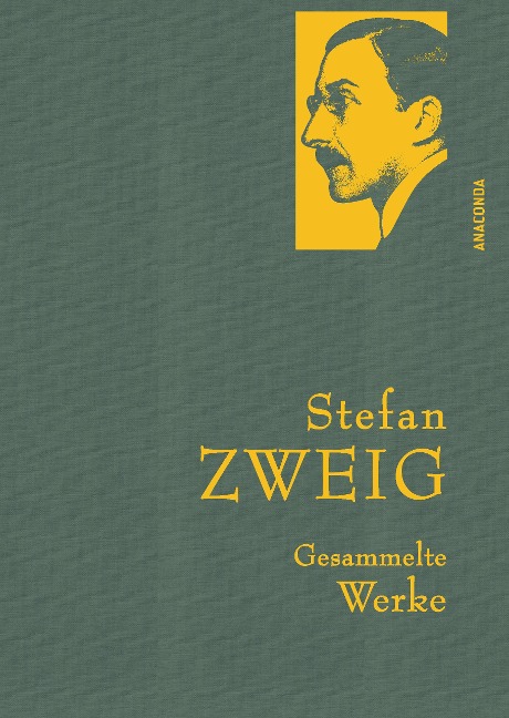 Zweig,S.,Gesammelte Werke - Stefan Zweig