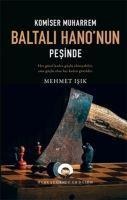 Komiser Muharrem Baltali Hanonun Pesinde - Mehmet Isik
