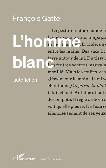 L'homme blanc - Gattel