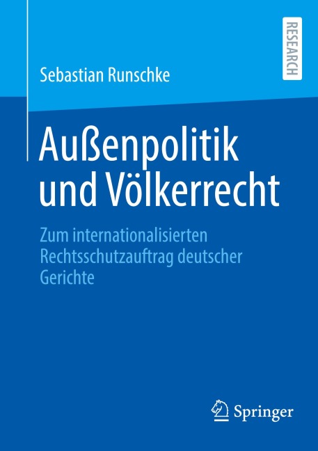 Außenpolitik und Völkerrecht - Sebastian Runschke