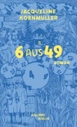 Cover-Bild zum Titel '6 aus 49' von 'Jacqueline Kornmüller'