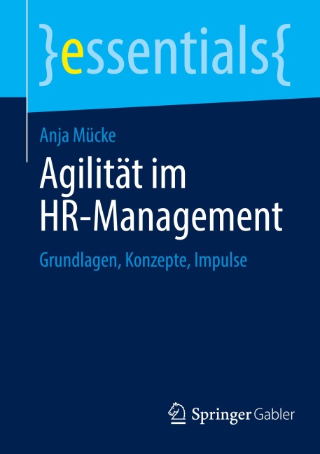 Agilität im HR-Management - Anja Mücke