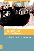 Cover-Bild zum Titel 'The Aesthetics of Global Protest' von ''
