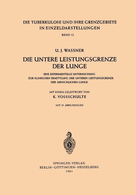 Die Untere Leistungsgrenze der Lunge - U. J. Waßner