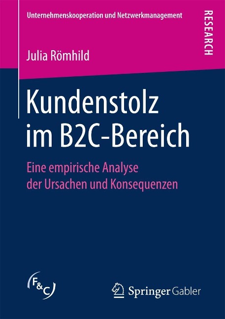 Kundenstolz im B2C-Bereich - Julia Römhild