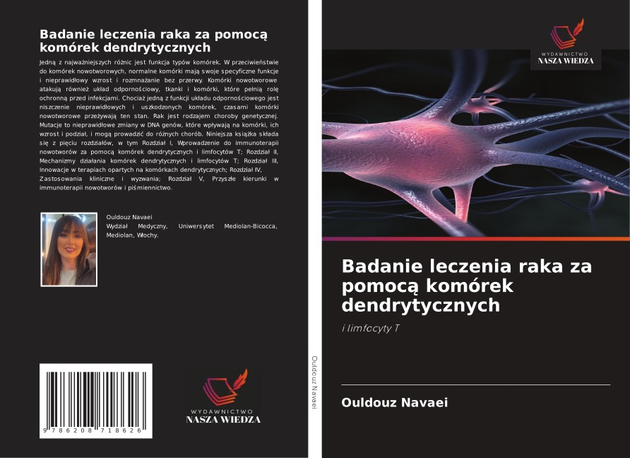 Badanie leczenia raka za pomoc¿ komórek dendrytycznych - Ouldouz Navaei