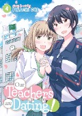 Our Teachers Are Dating! Vol. 4 - Pikachi Ohi