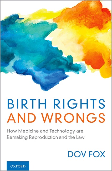Birth Rights and Wrongs - Dov Fox