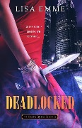 Deadlocked (The Harry Russo Diaries, #3) - Lisa Emme