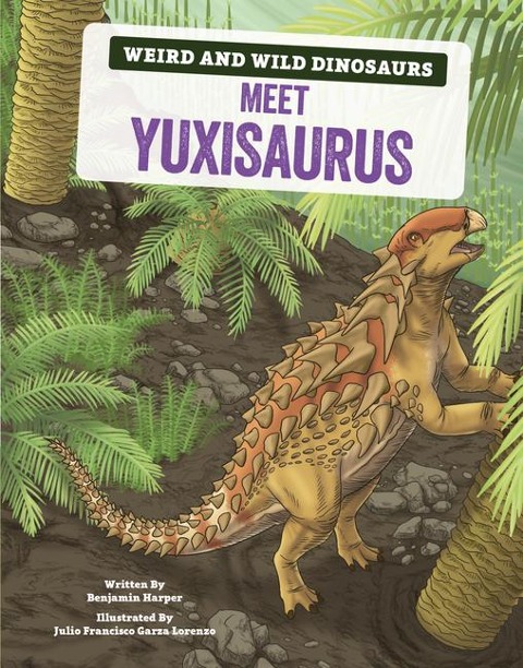 Meet Yuxisaurus - Benjamin Harper