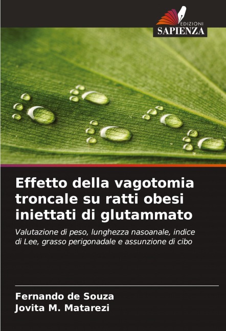 Effetto della vagotomia troncale su ratti obesi iniettati di glutammato - Fernando de Souza, Jovita M. Matarezi