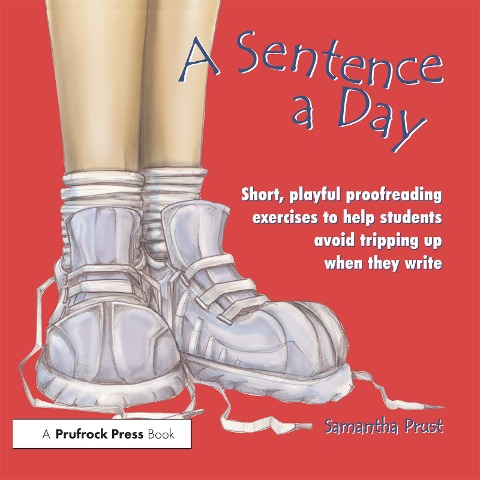 A Sentence a Day - Samantha Prust