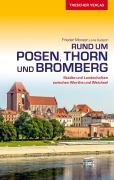 Cover-Bild zum Titel 'Reiseführer Rund um Posen, Thorn und Bromberg' von 'Frieder Monzer, Lena Dydytch'