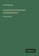 Cover-Bild zum Titel 'Geschichte der Deutschen Sozialdemokratie' von 'Franz Mehring'