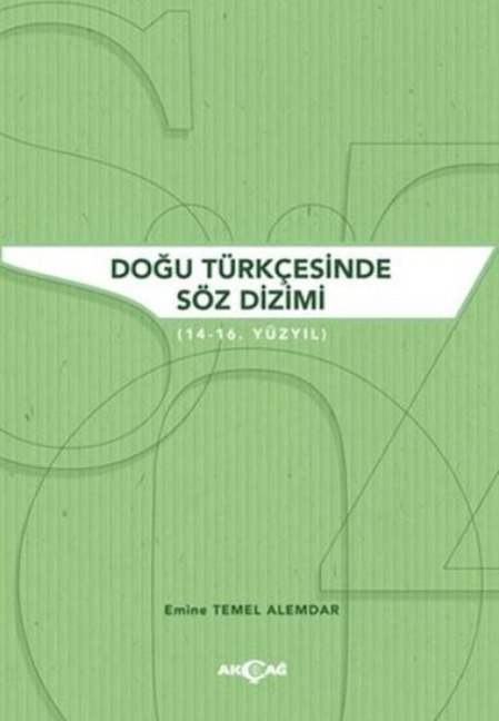 Dogu Türkcesinde Söz Dizimi - Emine Temel Alemdar