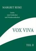 Vox Viva - Lebendiges Wort Teil II - Margret Reike