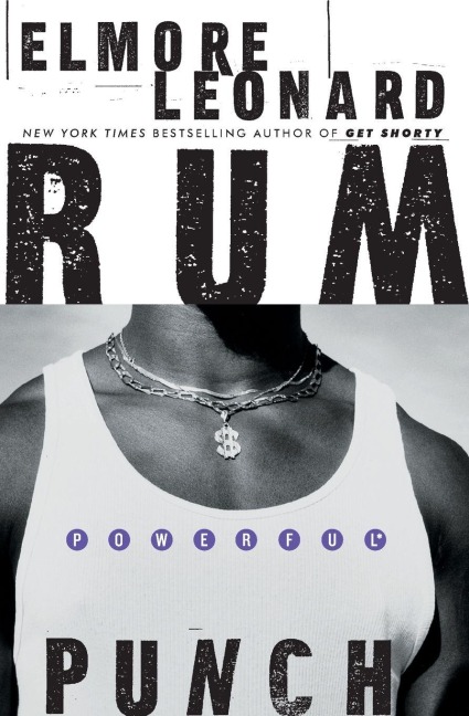 Rum Punch - Elmore Leonard