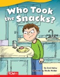 Who Took the Snacks? - Dani Neiley