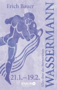 Cover-Bild zum Titel 'Alles über das Sternzeichen Wassermann' von 'Erich Bauer'