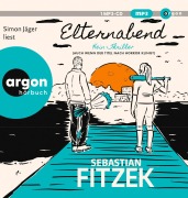 Cover-Bild zum Titel 'Elternabend' von 'Sebastian Fitzek'