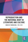 Cover-Bild zum Titel 'Reproduction and the Maternal Body in Literature and Culture' von 'Jennifer S. Henke'