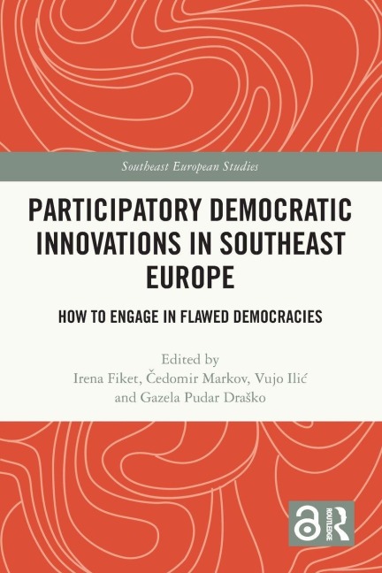 Participatory Democratic Innovations in Southeast Europe - 