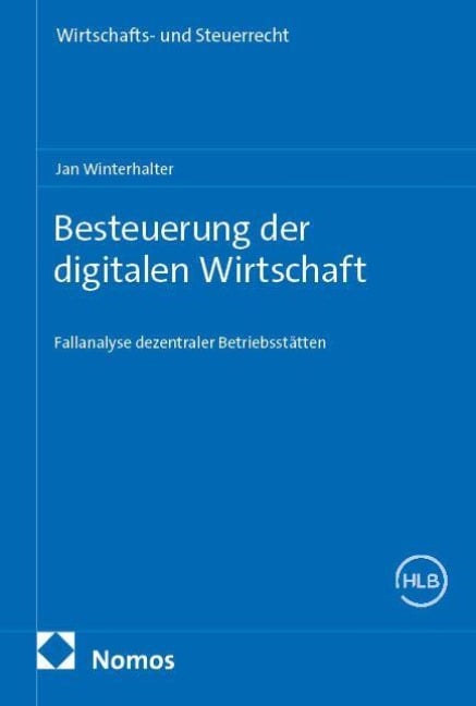 Besteuerung der digitalen Wirtschaft - Jan Winterhalter
