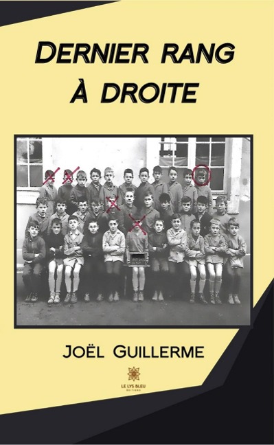 Dernier rang à droite - Joël Guillerme