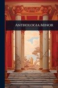Cover-Bild zum Titel 'Anthologia Minor' von 'Anonymous'