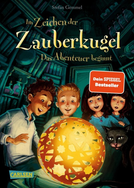 Im Zeichen der Zauberkugel 1: Das Abenteuer beginnt - Stefan Gemmel