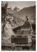 Cover-Bild zum Titel 'Weinbaukalender 2026 (Tischkalender 2026 DIN A5 hoch), CALVENDO Monatskalender' von 'Werner Zippl'