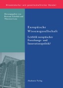 Cover-Bild zum Titel 'Europäische Wissensgesellschaft - Leitbild europäischer Forschungs- und Innovationspolitik?' von ''
