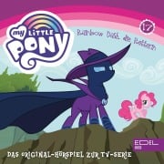 Folge 17: Ein Lieblingstier für Rainbow Dash / Rainbow Dash, die Retterin (Das Original Hörspiel zur TV-Serie) - Angela Strunck