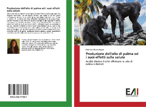 Produzione dell'olio di palma ed i suoi effetti sulla salute - Martina Oberta Paget