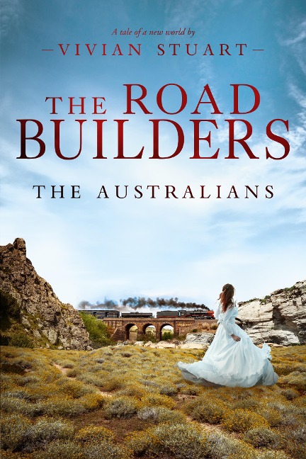 The Road Builders - Vivian Stuart