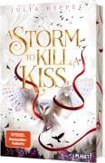 Die Sonnenfeuer-Ballade 2: A Storm to Kill a Kiss - Julia Dippel