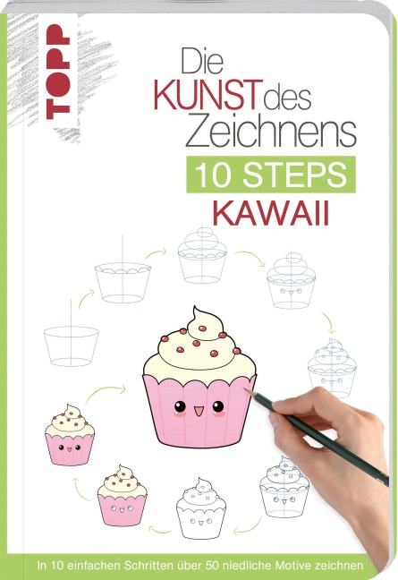 Die Kunst des Zeichnens 10 Steps - Kawaii - Chie Kutsuwada