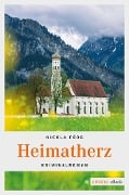 Cover-Bild zum Titel 'Heimatherz' von 'Nicola Förg'