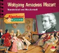 Abenteuer & Wissen: Wolfgang Amadeus Mozart - Ute Welteroth