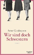 Cover-Bild zum Titel 'Wir sind doch Schwestern' von 'Anne Gesthuysen'