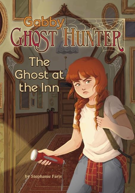 The Ghost at the Inn - Stephanie Faris