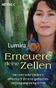 Erneuere deine Zellen - Lumira