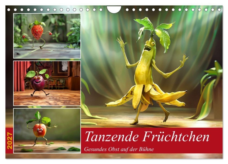 Tanzende Früchtchen (Wandkalender 2027 DIN A4 quer), CALVENDO Monatskalender - Thomas Meinert