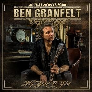 My Soul To You - Ben Granfelt